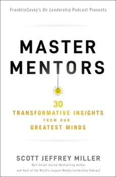 Paperback Master Mentors: 30 Transformative Insights from Our Greatest Minds Book