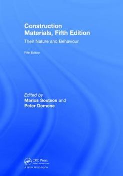 Hardcover Construction Materials: Their Nature and Behaviour, Fifth Edition Book