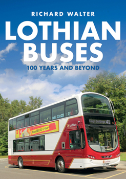 Paperback Lothian Buses: 100 Years and Beyond Book