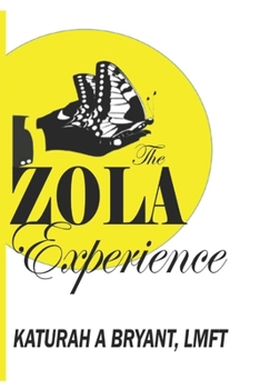 Paperback The ZOLA Experience: A Journey of Recovery From Loss Book