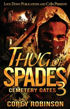 Thug of Spades 3: Cemetery Gates