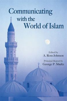 Paperback Communicating with the World of Islam: Volume 556 Book