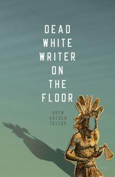 Paperback Dead White Writer on the Floor Book