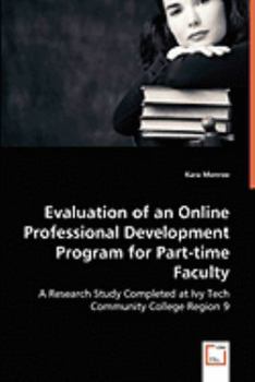 Paperback Evaluation of an Online Professional Development Program for Part-time Faculty Book