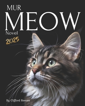 Paperback Mur Meow: Purring for Beginners and Professionals Book
