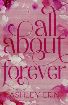 Paperback All About Forever Book