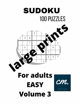 Paperback Easy sudoku puzzle book for adults Volume 3: Sudoku large print [Large Print] Book