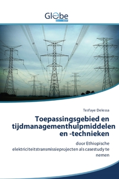 Paperback Toepassingsgebied en tijdmanagementhulpmiddelen en -technieken [Dutch] Book