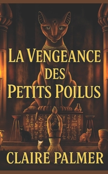 Paperback La vengeance des petits poilus [French] Book
