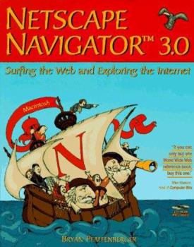 Paperback Netscape Navigator 3.0: Surfing the Web and Exploring the Internet : Macintosh Version Book