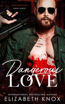 Paperback Dangerous Love Book