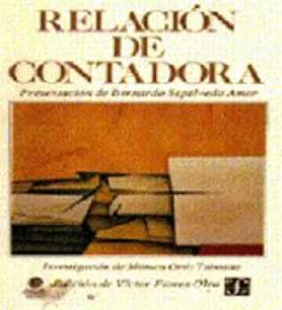 Paperback Relacion de Contadora [Spanish] Book
