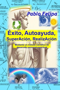 Paperback Éxito, AutoAyuda, SuperAción, RealizAción (Spanish Edition) [Spanish] Book