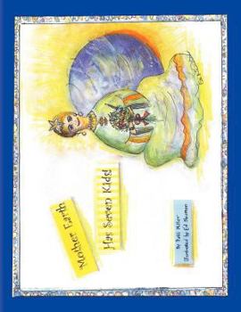 Paperback Mother Earth Has Seven Kids! Book