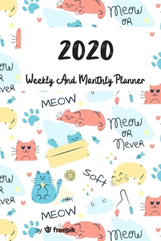 Paperback Cat lovers weekly monthly planner 2020: Daily Agenda and Organizer - cat 2020 planner weekly and monthly - Cute Cat Lover Floral Doodle Design (2020 W Book