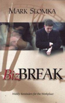 Paperback BizBreak: Weekly Reminders for the Workplace Book