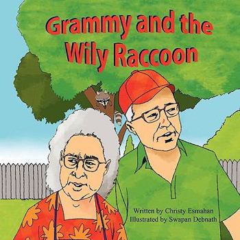 Paperback Grammy and the Wily Raccoon Book