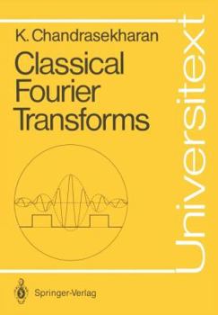 Paperback Classical Fourier Transforms Book