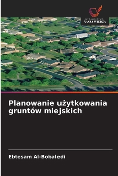 Paperback Planowanie u&#380;ytkowania gruntów miejskich [Polish] Book