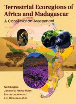 Hardcover Terrestrial Ecoregions of Africa and Madagascar: A Conservation Assessment Book