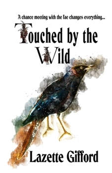 Paperback Touched by the Wild Book