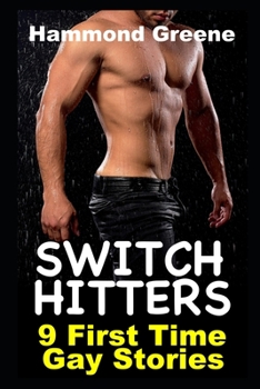 Paperback Switch Hitters: 9 First Time Gay Stories Book