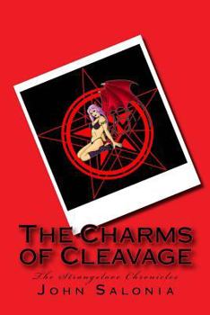 Paperback The Charms of Cleavage: The Strangelove Chronicles Book