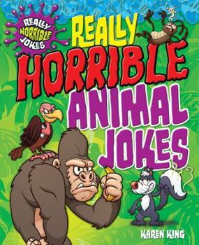 Library Binding Really Horrible Animal Jokes Book