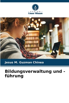 Bildungsverwaltung und -führung (German Edition)