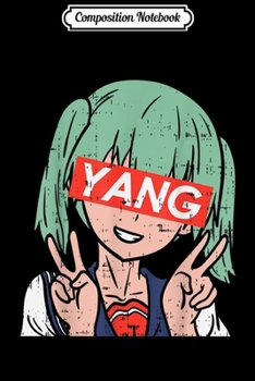 Composition Notebook: Yang Anime Girl Vaporwave Andrew For President 2020 Otaku Journal/Notebook Blank Lined Ruled 6x9 100 Pages
