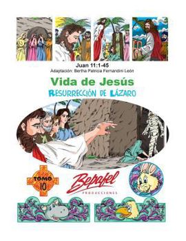 Paperback Vida de Jesús-La resurrección de Lázaro: Tomo 10 [Spanish] Book