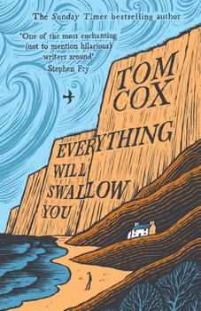 Paperback Everything Will Swallow You: From the Sunday Times-Bestselling Author Book