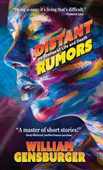 Paperback Distant Rumors: 16 Stories of Life and Death Book