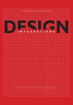 Paperback Design Integrations: Research and Collaboration Book