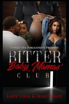 Paperback Bitter Baby Mamas' Club Book