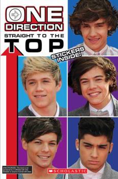 Paperback One Direction: Straight to the Top! Book