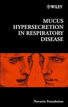 Hardcover Mucus Hypersecretion in Respiratory Disease Book