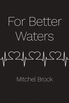 Paperback For Better Waters Book