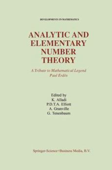 Paperback Analytic and Elementary Number Theory: A Tribute to Mathematical Legend Paul Erdos Book