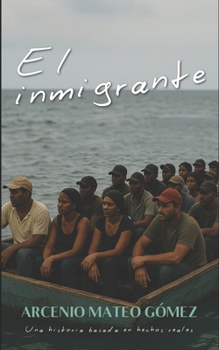 Paperback El inmigrante [Spanish] Book