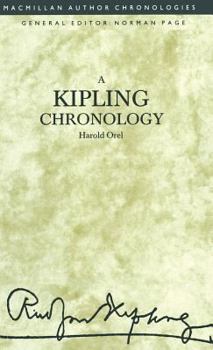 A Kipling Chronology (Chronologies-Reference)