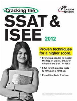 Paperback Cracking the SSAT & ISEE, 2012 Edition (Private Test Preparation) Book