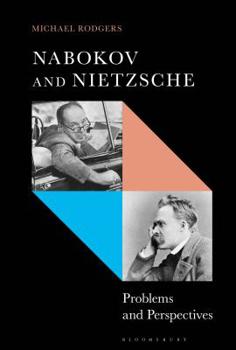 Paperback Nabokov and Nietzsche: Problems and Perspectives Book