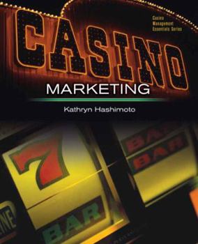 Paperback Casino Marketing: Theories and Applications Book