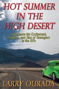 Paperback Hot Summer in the High Desert Book