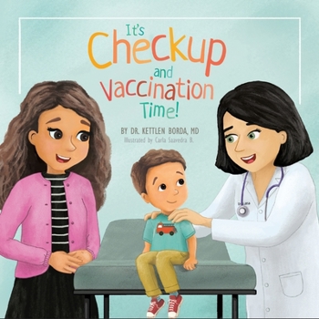 Paperback It's Checkup and Vaccination Time! Book