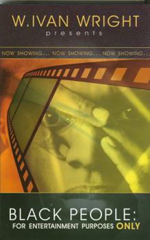 Black People: For Entertainment Purposes Only