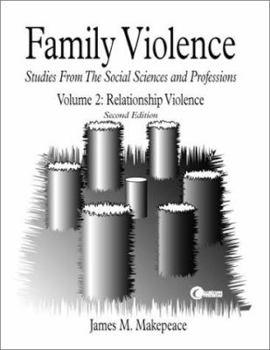 Paperback Family Violence Volume 2: Relationship Violence Book