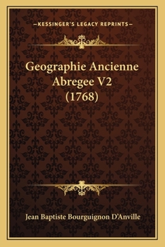 Paperback Geographie Ancienne Abregee V2 (1768) [French] Book