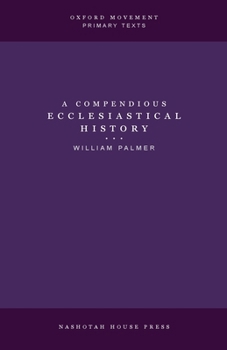 Paperback A Compendious Ecclesiastical History Book
